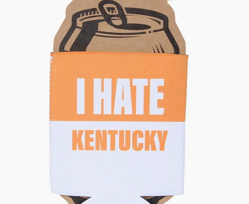 I Hate Kentucky Koozie