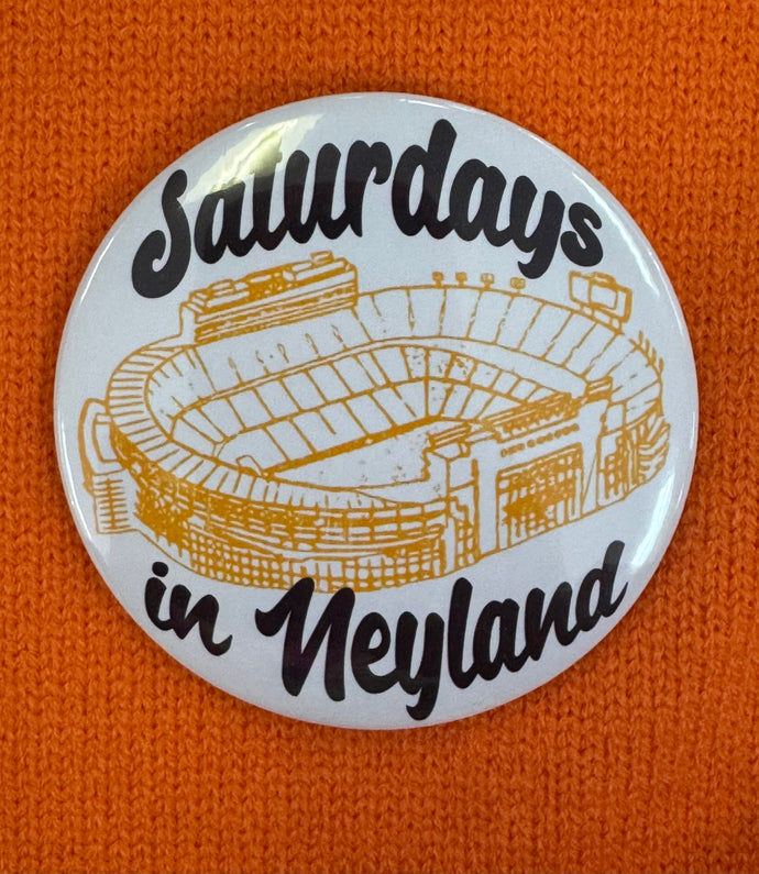 Saturdays in Neyland Button